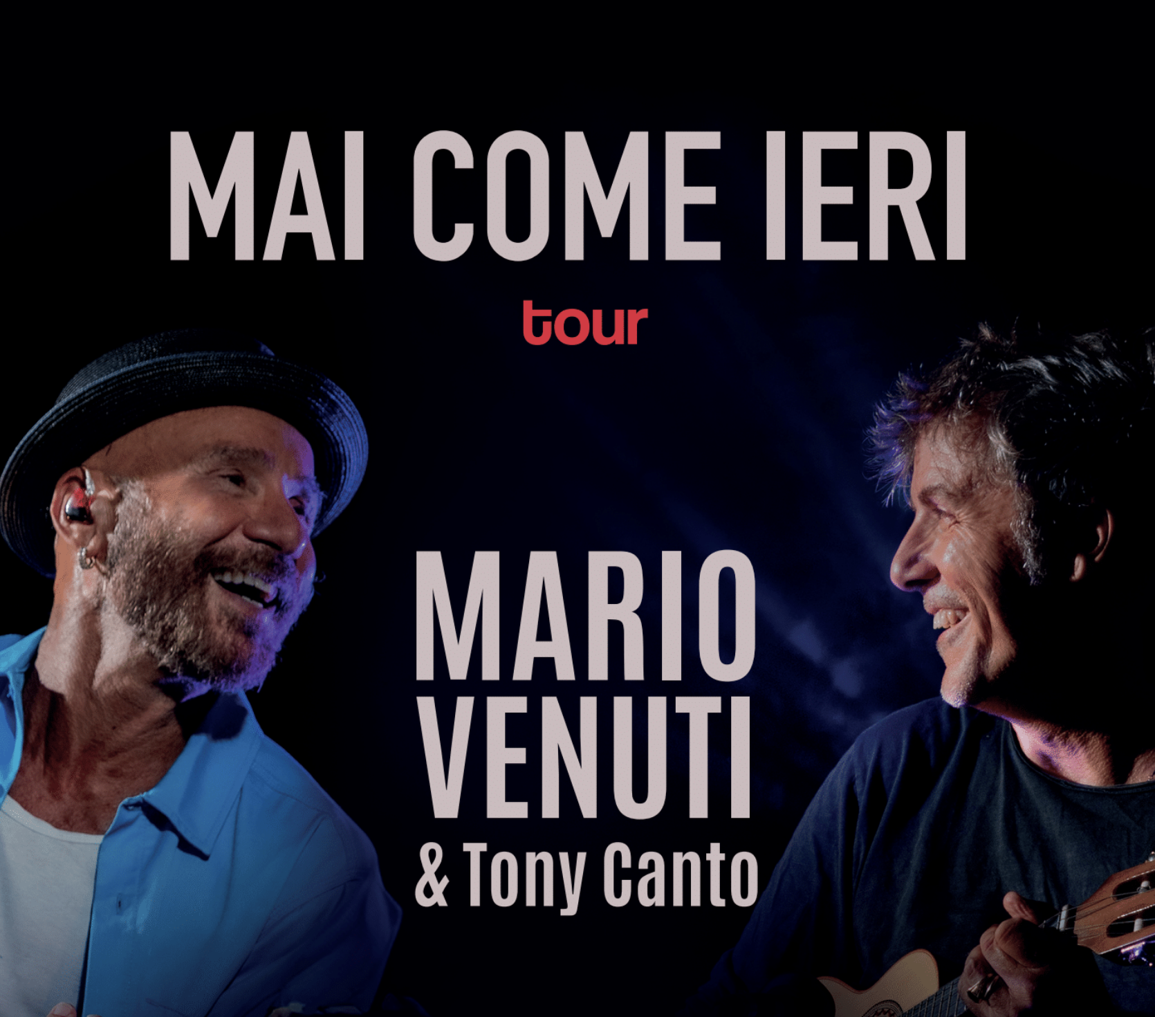 MARIO VENUTI e TONY CANTO