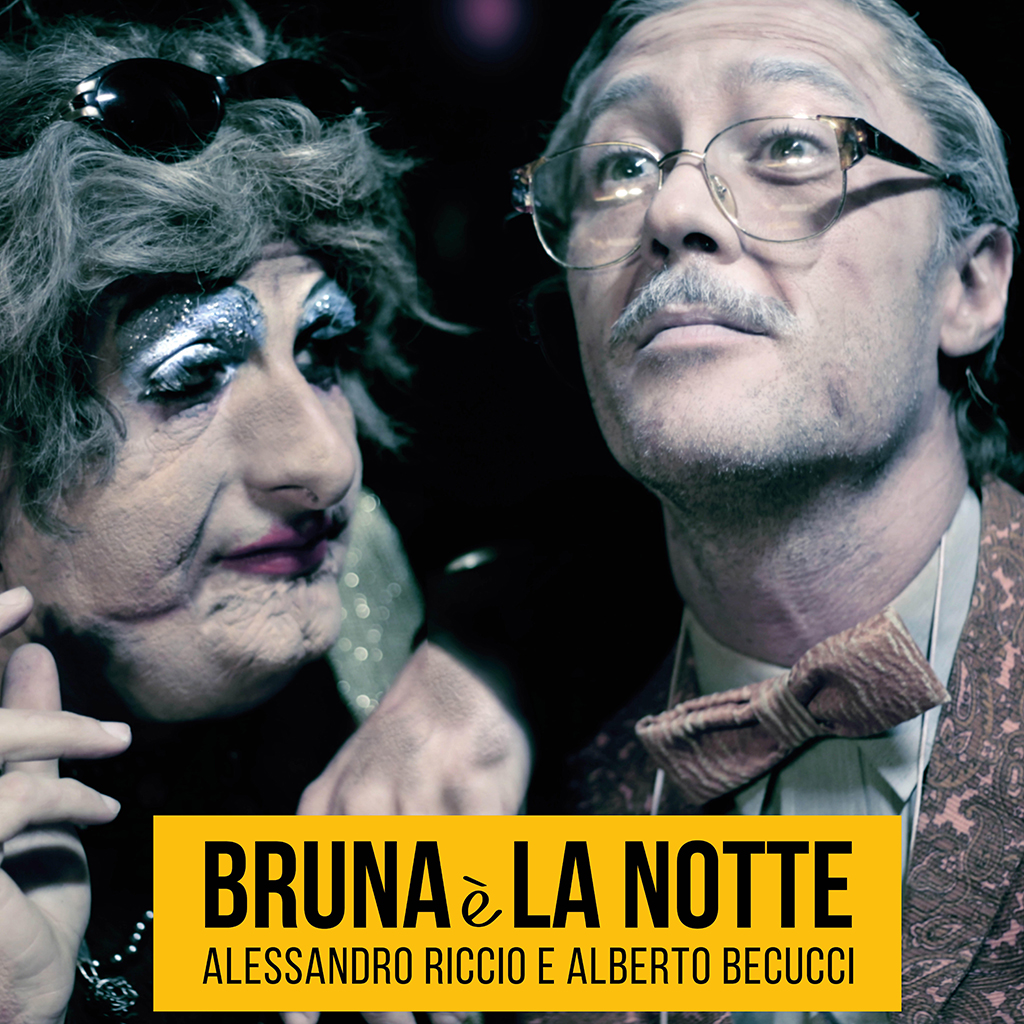 BRUNA È LA NOTTE