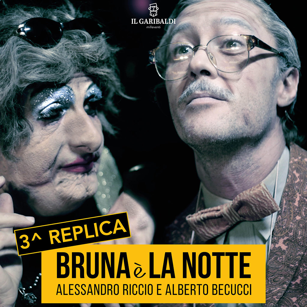 BRUNA E' LA NOTTE