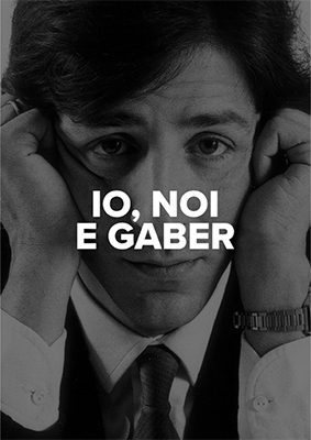 IO, NOI E GABER<br>DI RICCARDO MILANI